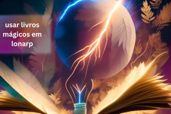 usar livros mágicos em lonarp