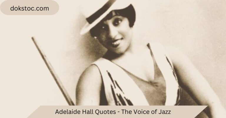 adelaide hall quotes