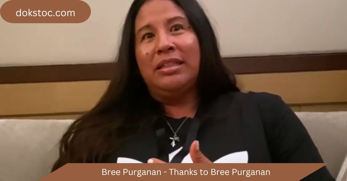 bree purganan