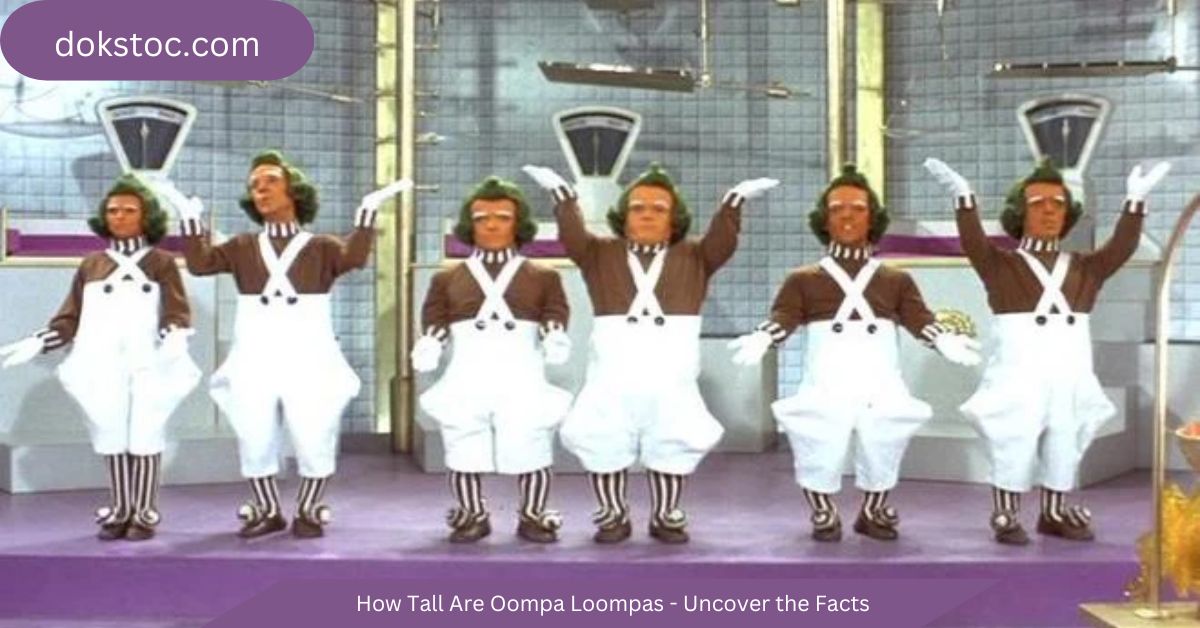 how tall are oompa loompas